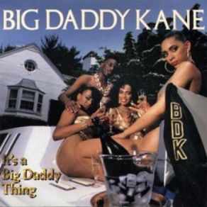 Download track Wrath Of Kane (Live) Big Daddy Kane