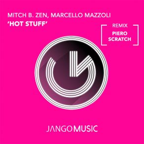 Download track Hot Stuff (Piero Scratch Radio Edit Remix) MarMazzoliPiero Scratch