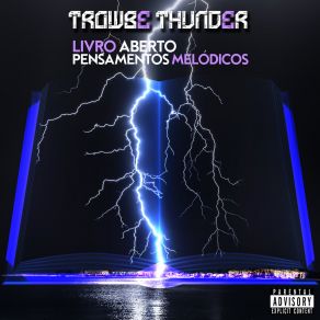 Download track Don't Touch Me Trowbe Thunder