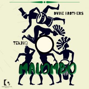 Download track Malombo (Original Mix) Dvine Brothers