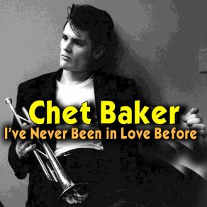 Download track How About You Chet Baker