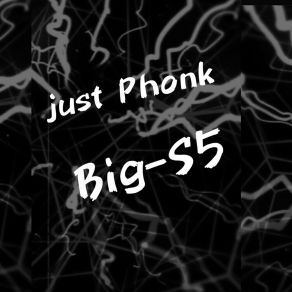 Download track Phantom Drive Big-S5