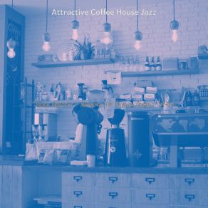 Download track Warm Music For Double Espressos Attractive Coffee House Jazz