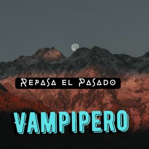 Download track Cuentos De Noche VAMPIPERO