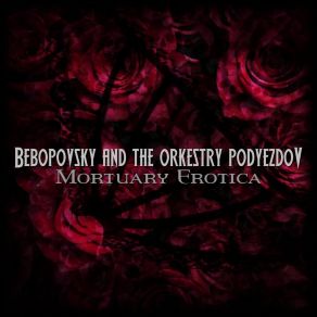 Download track Dead But Sweet Bebopovsky