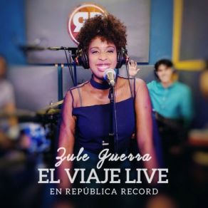 Download track El Viaje (En Vivo) Zule Guerra