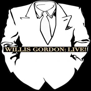 Download track Make Up Your Mind (Live) Gordon Willis