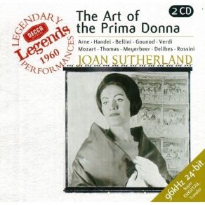 Download track 01. Arne: Artaxerxes: The Soldier Tird Joan Sutherland, Orchestra Of The Royal Opera House, Covent Garden