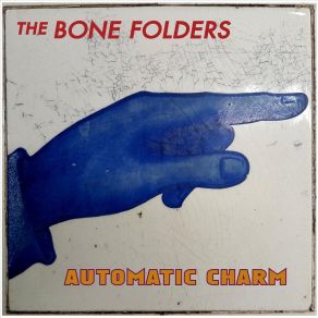 Download track And The Bone Folders