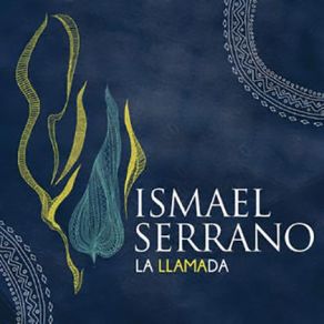 Download track La Llamada Ismael Serrano