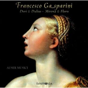 Download track 28. O Che Garbata Figlia Recitativi Ariette - Floro Mirena Francesco Gasparini