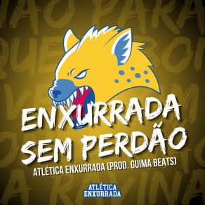 Download track Enxurrada Sem Perdão Atlética Enxurrada