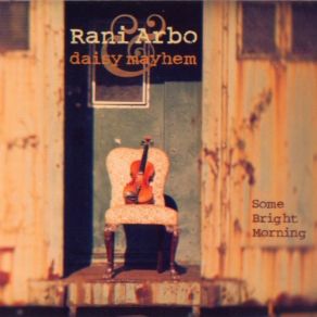 Download track Johnny Brown Rani Arbo, Daisy Mayhem