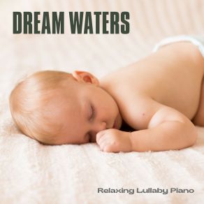 Download track Sleeping Music Relaxing Lullaby Piano