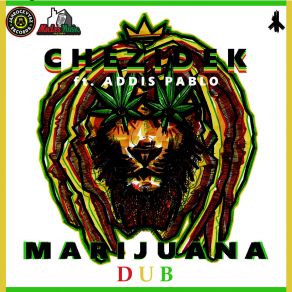 Download track Marijiuana Dub Chezidek, Addis Pablo