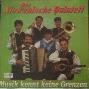 Download track Musik Kennt Keine Grenzen Das Slowenische Quintett