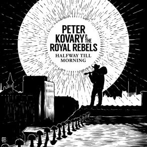 Download track Keepin' On Péter Kőváry, The Royal Rebels