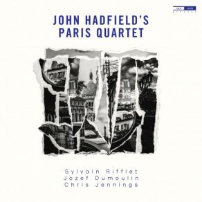 Download track Catacombs Chris Jennings, Sylvain Rifflet, Jozef Dumoulin, John Hadfield