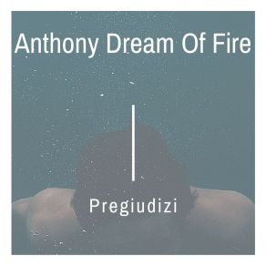 Download track Alba Anthony Dream Of Fire