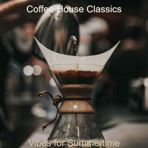 Download track Refined Bgm For Boutique Cafes Coffee House Classics