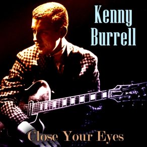 Download track Strictly Confidential Kenny Burrell