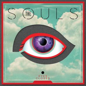 Download track Close My Eyes The Souls