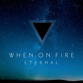 Download track You Are My Enemy When On Fire