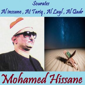 Download track Sourate Al Inssane (Quran) Mohamed Hissane