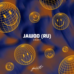 Download track Snaff Jawoo (RU)