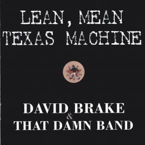 Download track Lean Mean Texas Machine That Damn Band