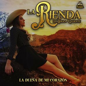 Download track Por Que Te Quiero La Rienda De Tierra Caliente