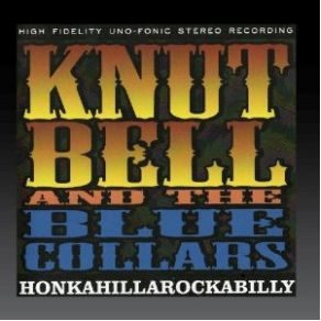 Download track So Doggone Lonesome Knut Bell, The Blue Collars