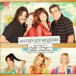 Download track Alguien Que Me Quiera Palito Ortega, Hilda Lizarazu