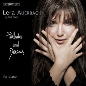 Download track 17 24 Preludes For Piano, Op. 41 - 17. A Flat Major. Adagio Tragico Lera Auerbach