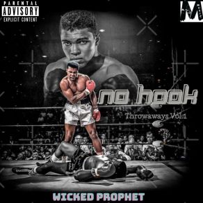 Download track No Hook Wicked Prophet