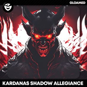 Download track Shadow Allegiance (Sped Up) Kardanas