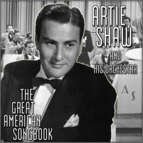 Download track All The Things You Are Artie Shaw And His Orchestra