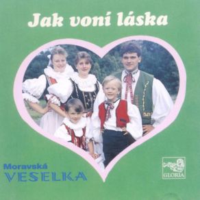 Download track Na Té Naší Hané Moravská Veselka