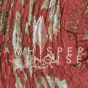 Download track In A Whisper A Whisper In The Noise