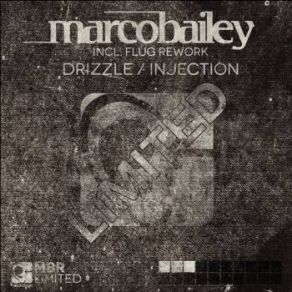 Download track Drizzle (Original Mix) Marco Bailey