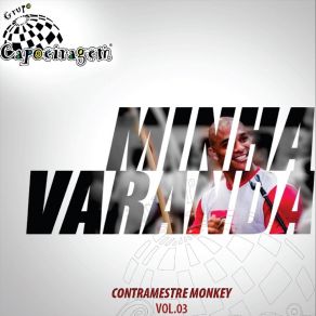 Download track Camarada A Roda É Boa Contramestre Monkey