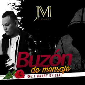 Download track Buzón De Mensaje J Manny