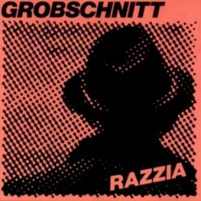 Download track Razzia Grobschnitt