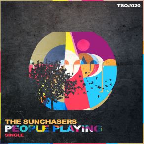 Download track People Playing (Original Mix) Sunchasers