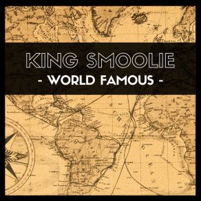 Download track World Famous King Smoolie