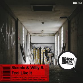 Download track Feel Like It Willy B