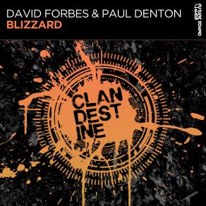 Download track Blizzard (Original Mix) David Forbes, Paul Denton