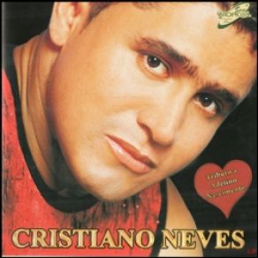 Download track Cicatriz Do Amor Cristiano Neves