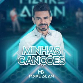 Download track Te Amar É Bom Demais Maike Alan