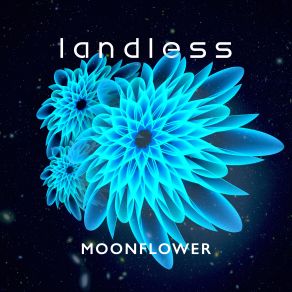 Download track Blooming Mind Landless